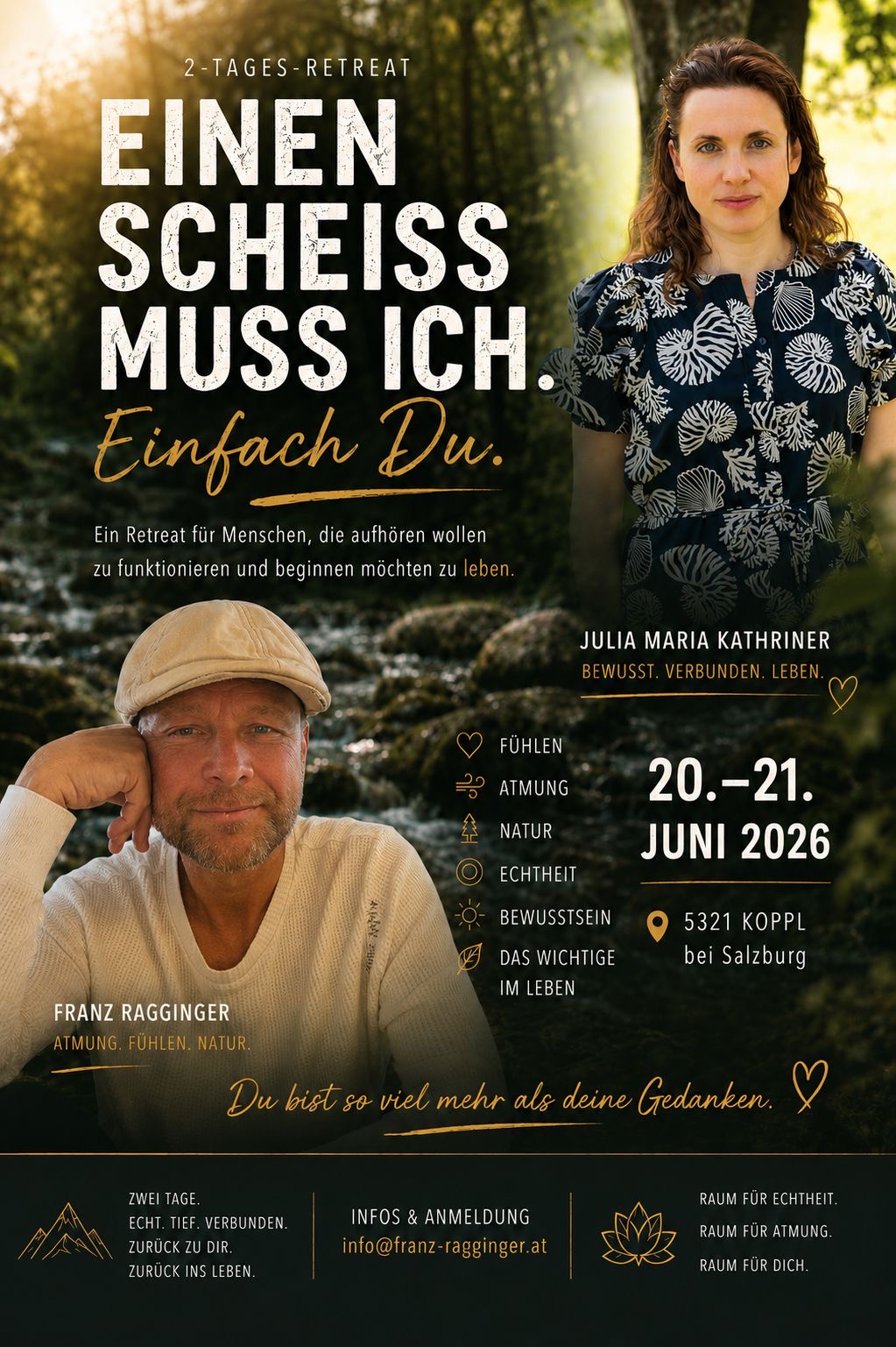 Retreat Einen Scheiß muss ich – Julia Maria Kathriner & Franz Ragginger